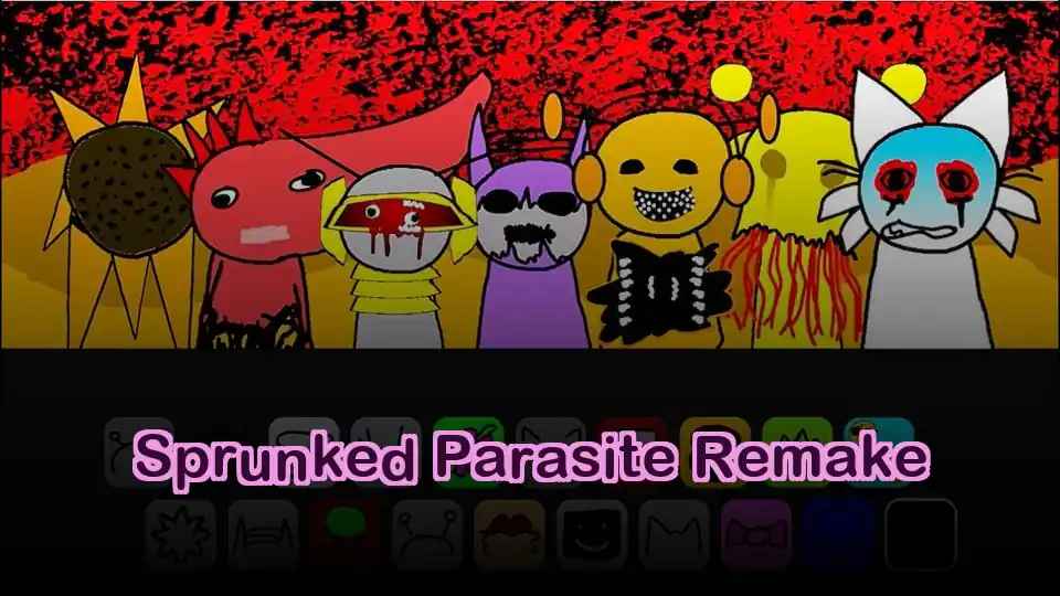 Sprunked Parasite Remake