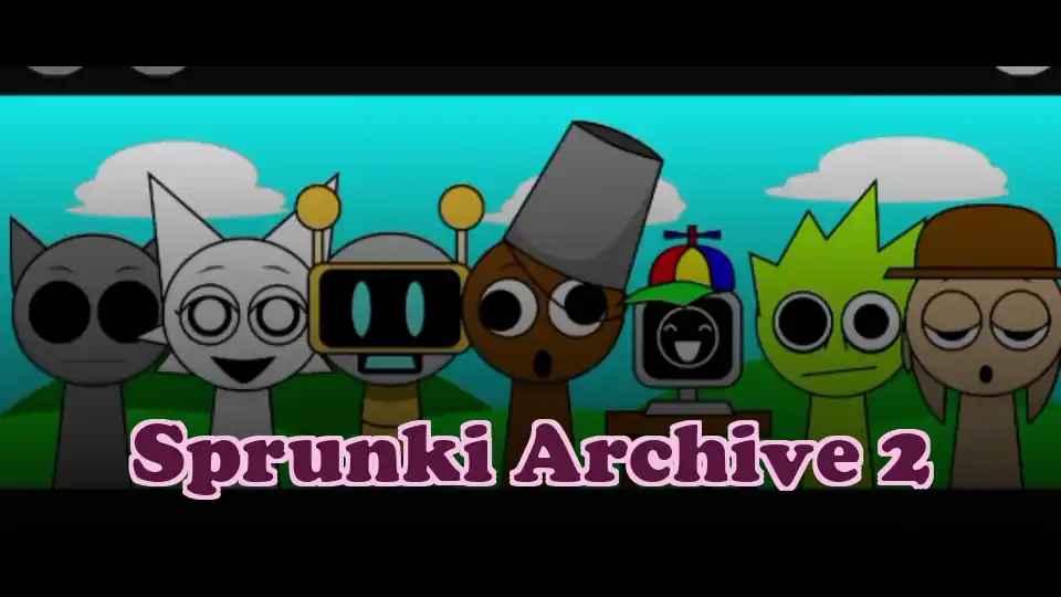 Sprunki Archive 2