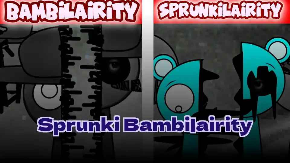 Sprunki Bambilairity