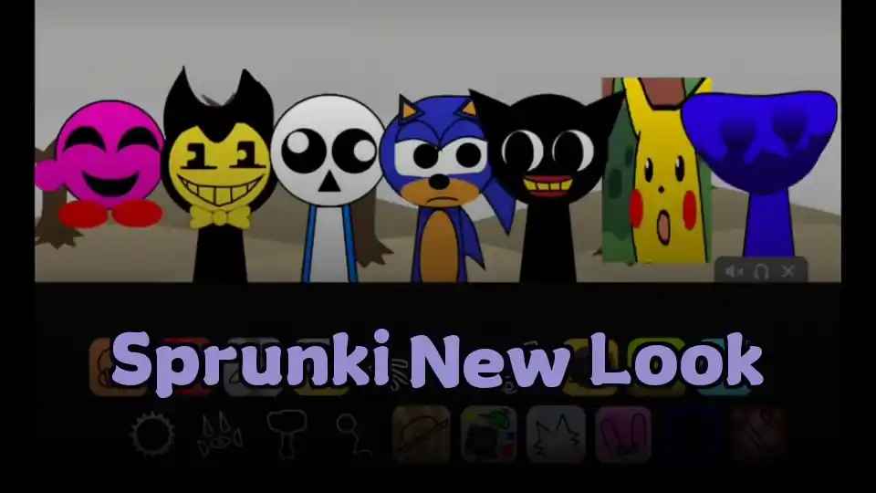 Sprunki New Look