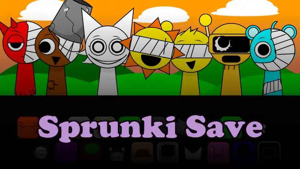 Sprunki Save