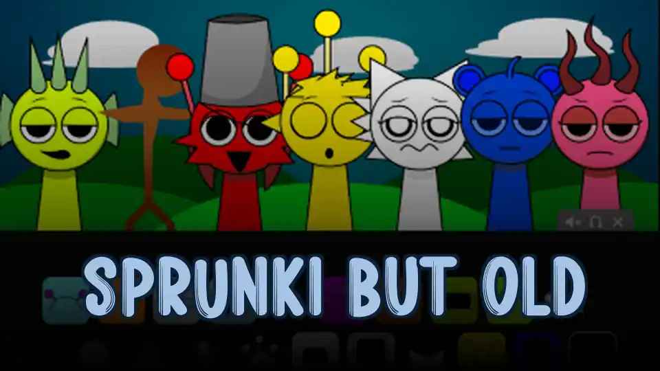 Sprunki But Old