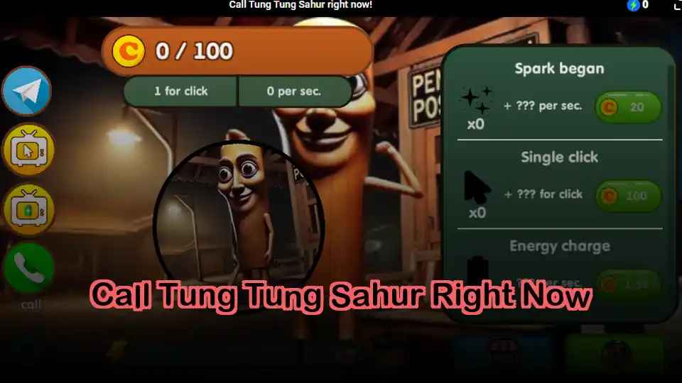 Call Tung Tung Sahur Right Now