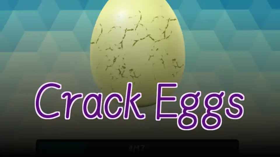 Crack Eggs