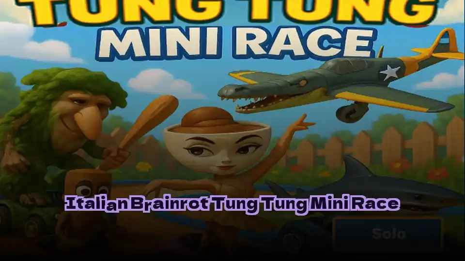 Italian Brainrot Tung Tung Mini Race