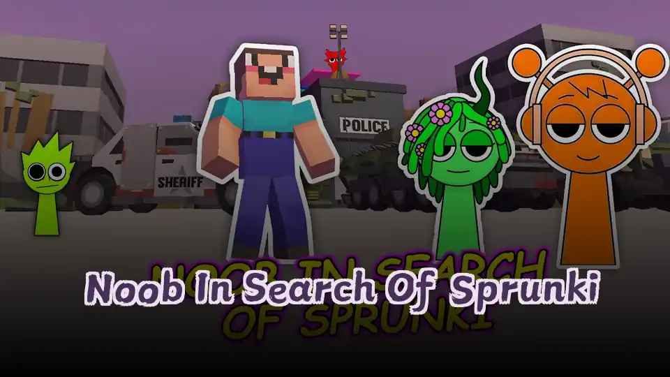 Noob In Search Of Sprunki