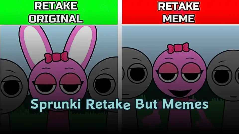 Sprunki Retake But Memes