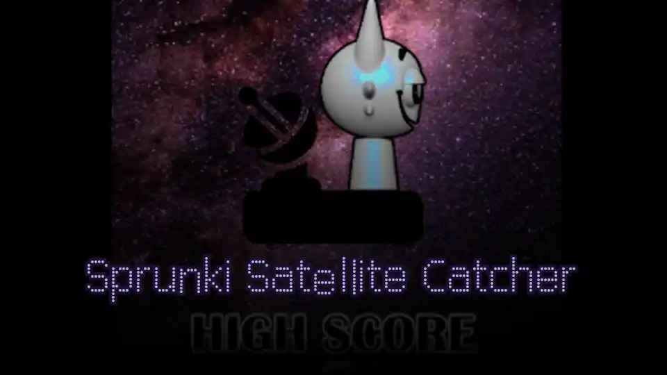 Sprunki Satellite Catcher