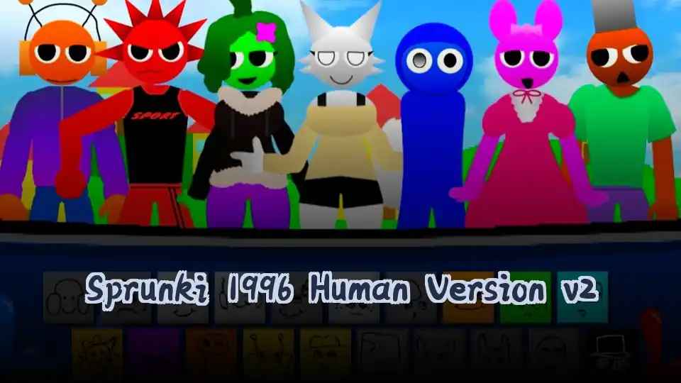 Sprunki 1996 Human Version v2