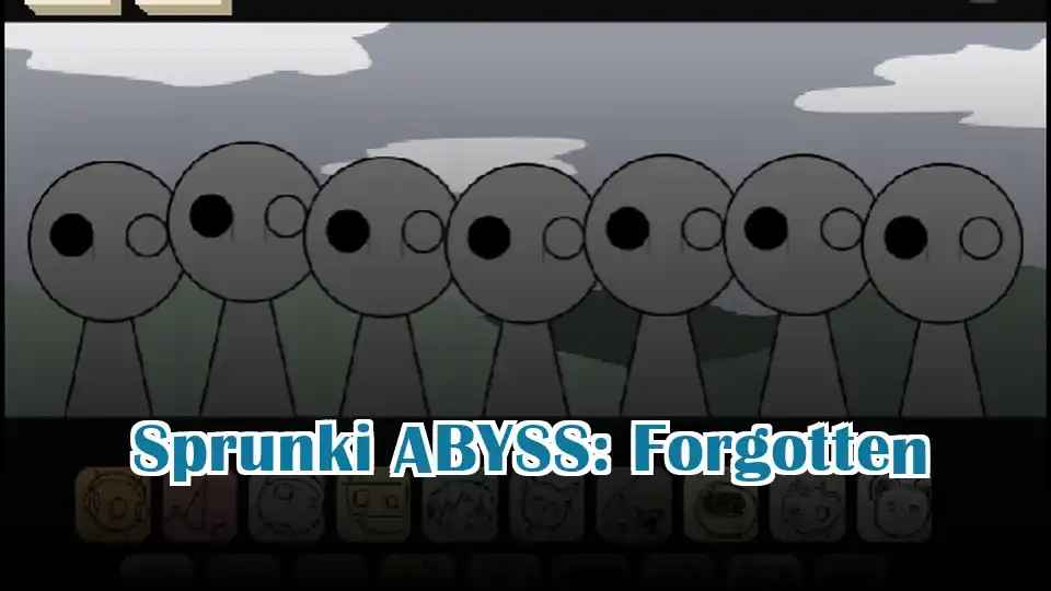 Sprunki ABYSS: Forgotten