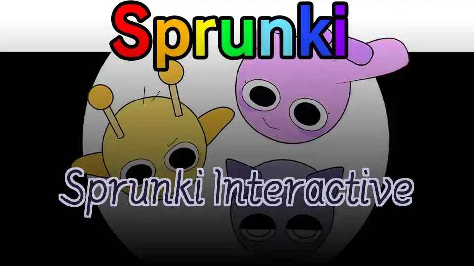 Sprunki Interactive