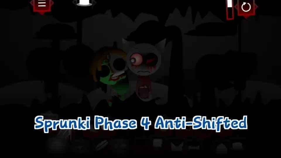 Sprunki Phase 4 Anti-Shifted