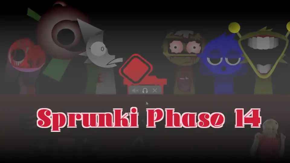 Sprunki Phase 14