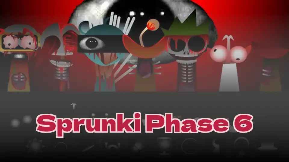 Sprunki Phase 6