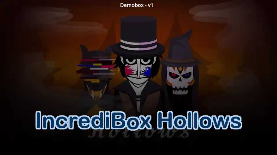 IncrediBox Hollows