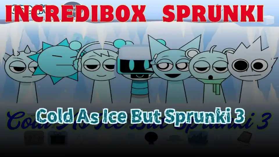 Cold As Ice But Sprunki 3