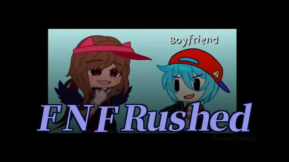 FNF Rushed