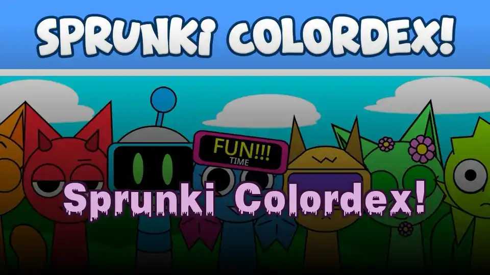 Sprunki Colordex!