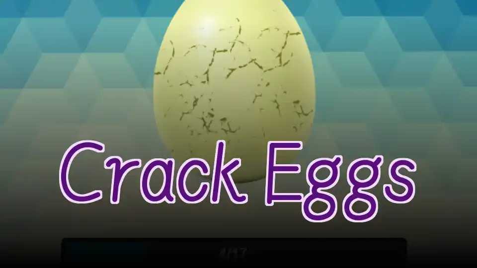 Crack Eggs