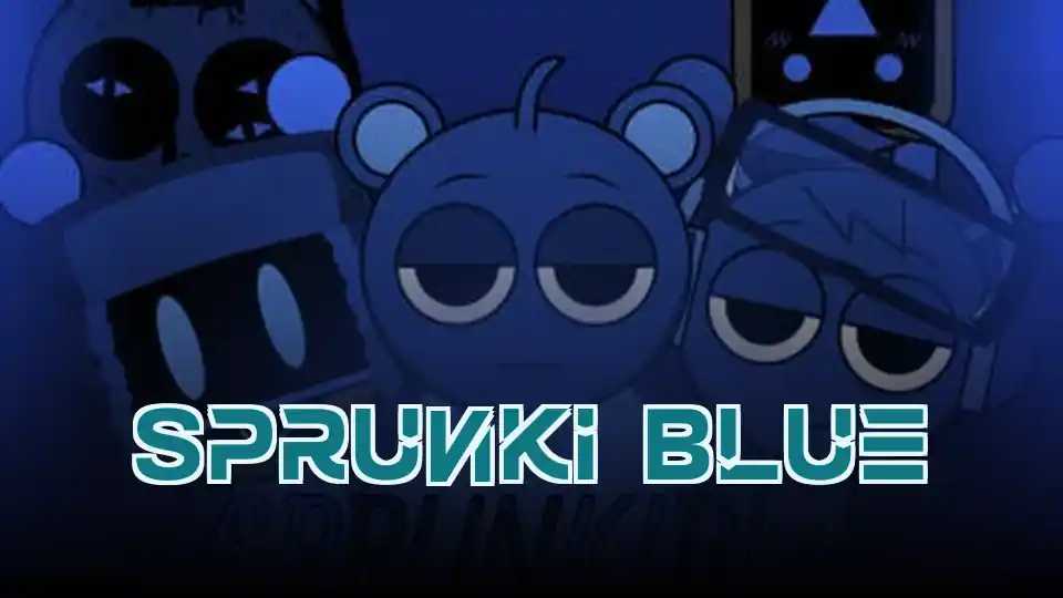 Sprunki Blue