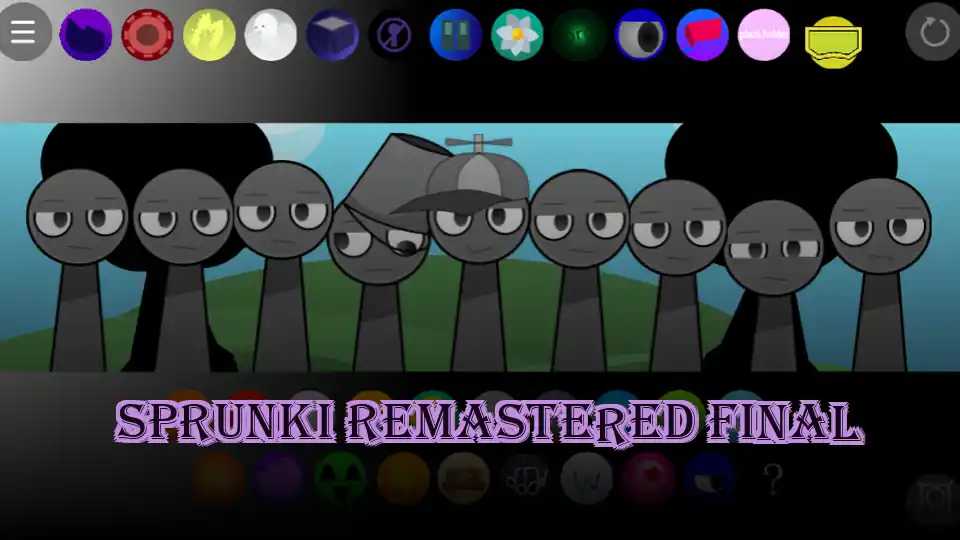 Sprunki Remastered Final