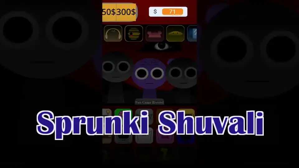 Sprunki Shuvali