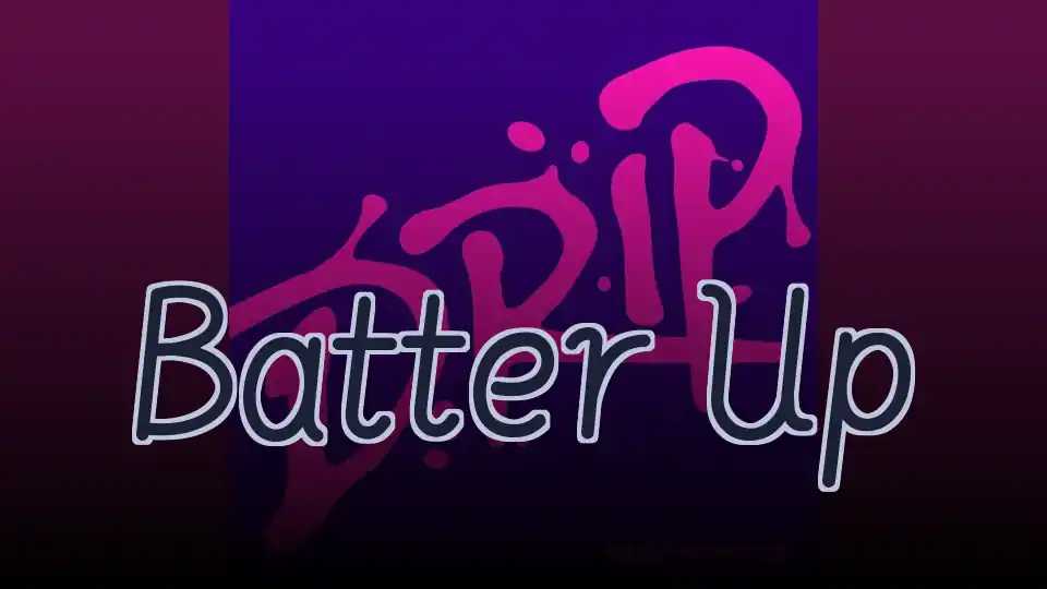Batter Up