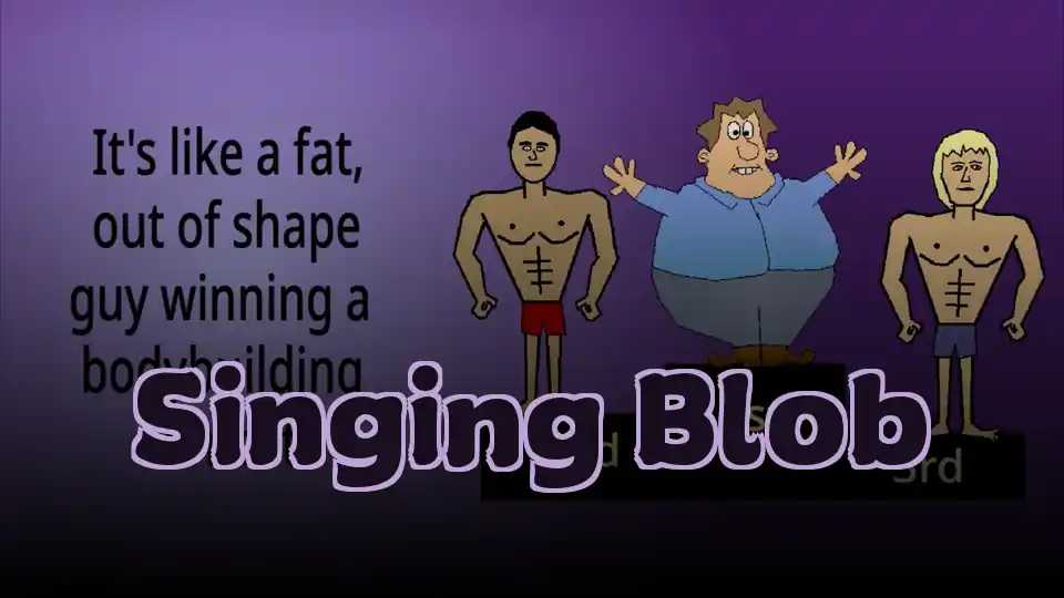 Singing Blob