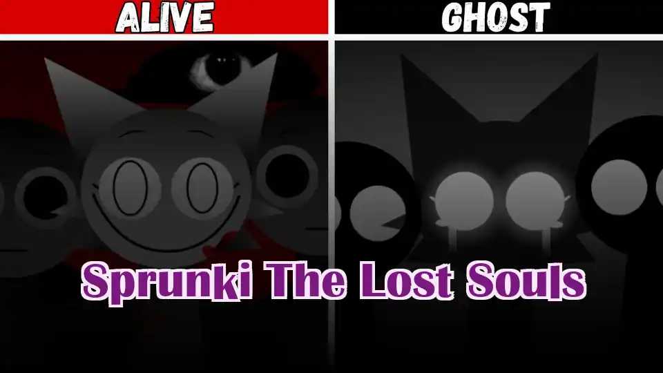 Sprunki The Lost Souls