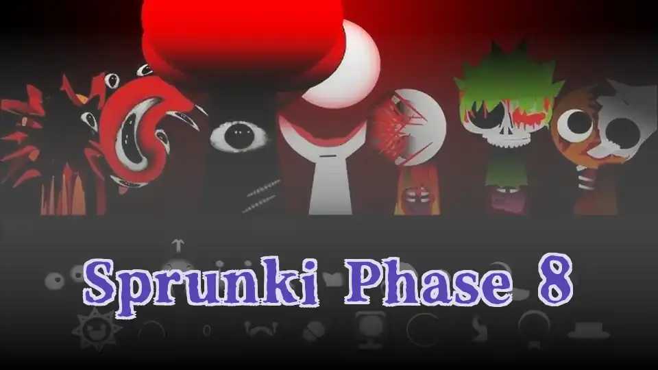 Sprunki Phase 8