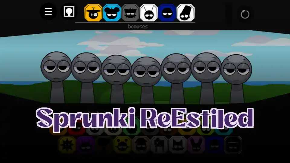 Sprunki ReEstiled