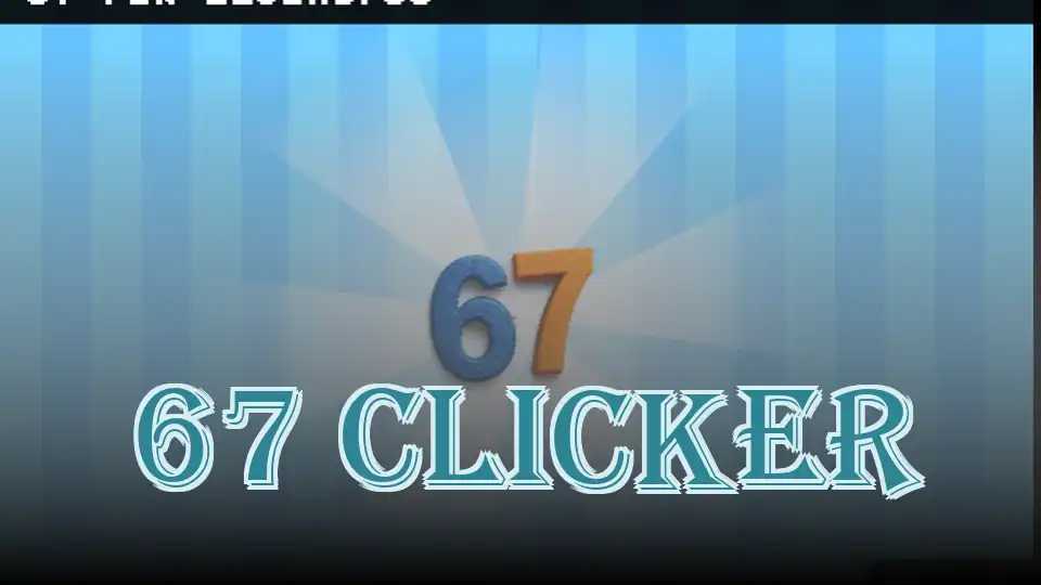67 Clicker