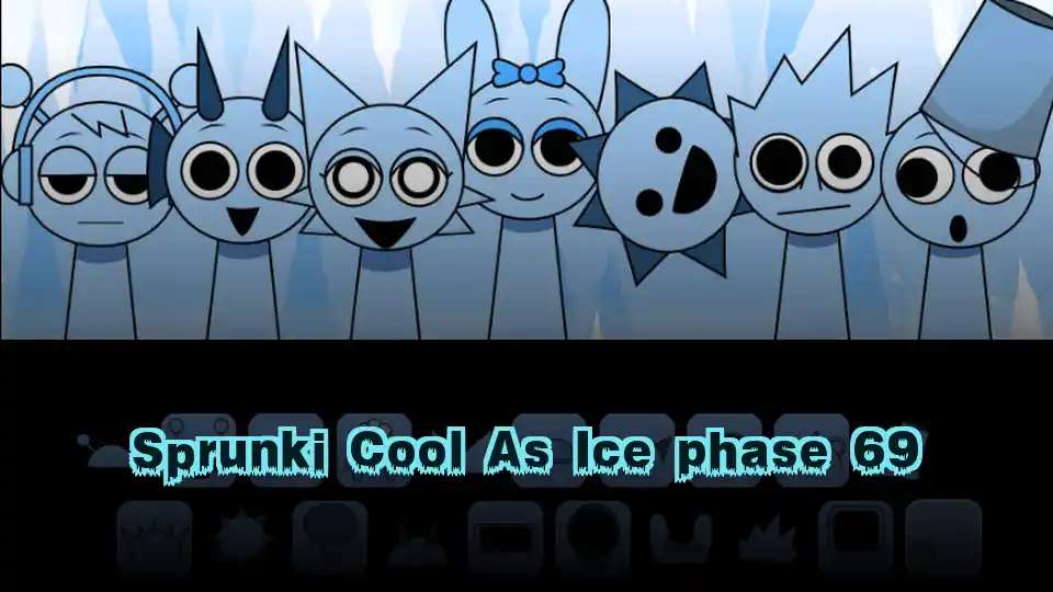 Sprunki Cool As Ice phase 69