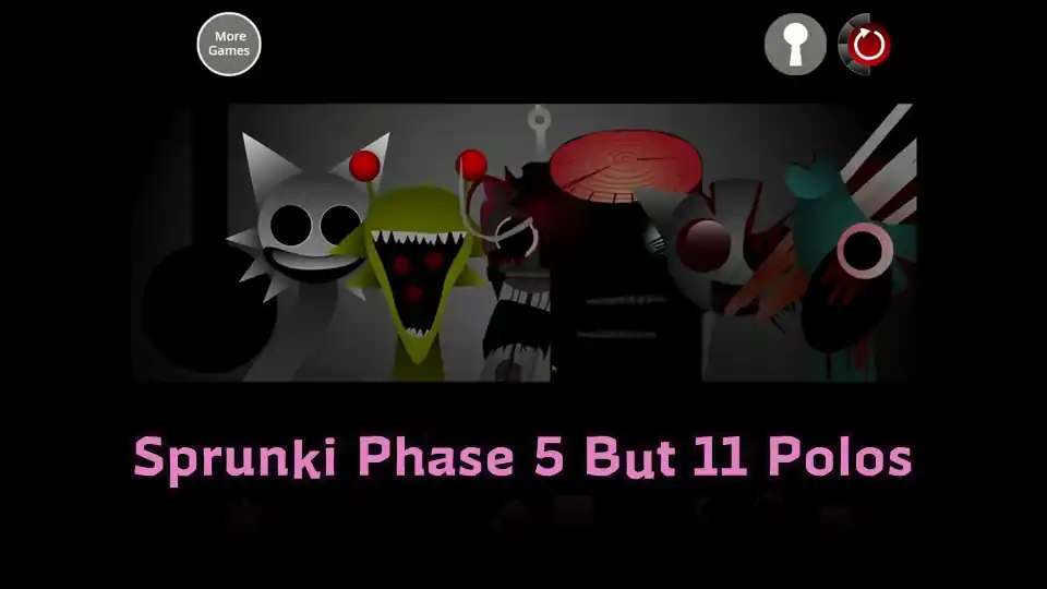 Sprunki Phase 5 But 11 Polos