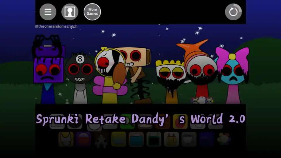 Sprunki Retake Dandy’s World 2.0