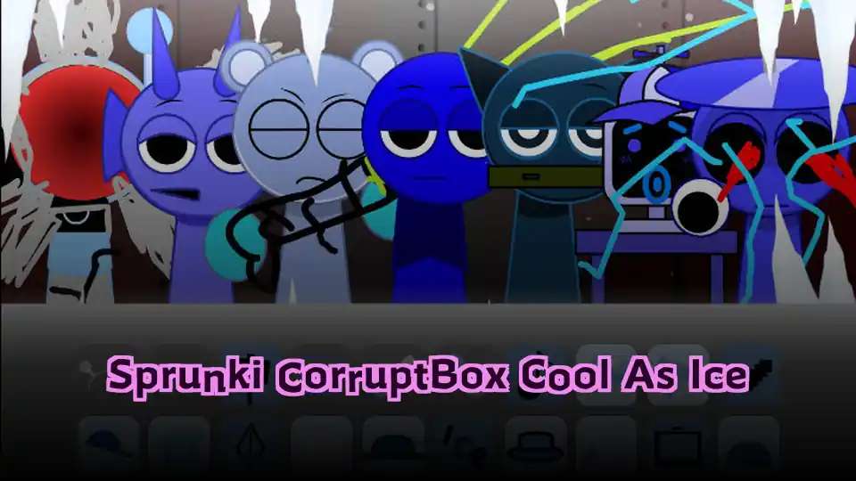 Sprunki CorruptBox Cool As Ice