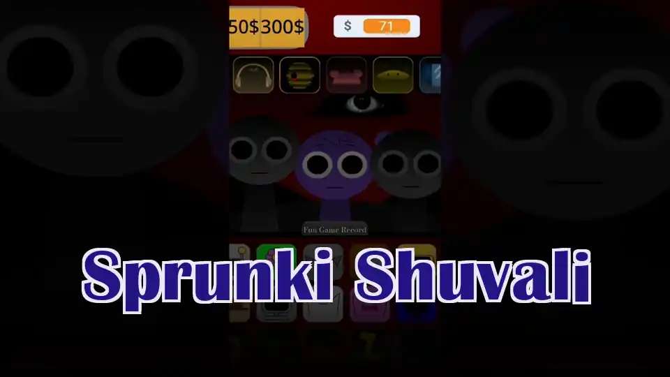 Sprunki Shuvali