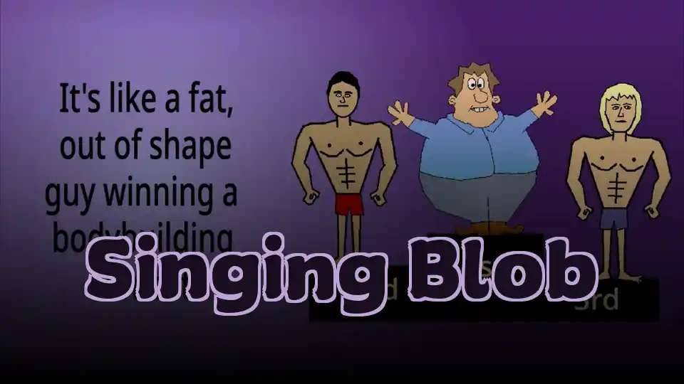 Singing Blob