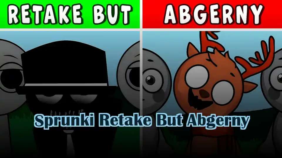 Sprunki Retake But Abgerny