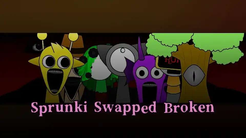 Sprunki Swapped Broken