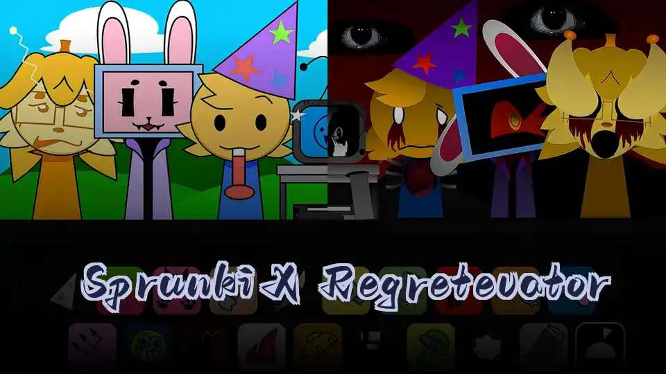 Sprunki X Regretevator