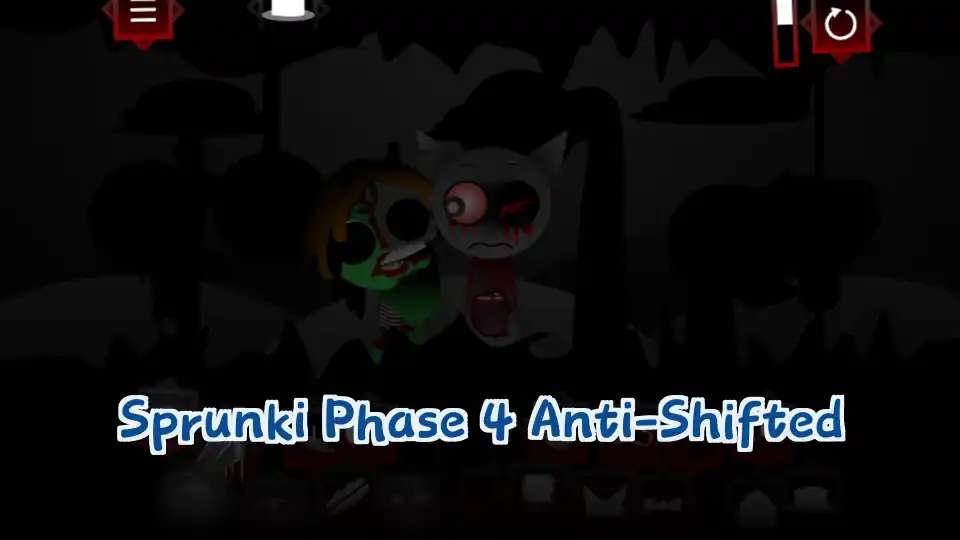 Sprunki Phase 4 Anti-Shifted