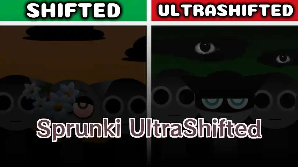 Sprunki UltraShifted