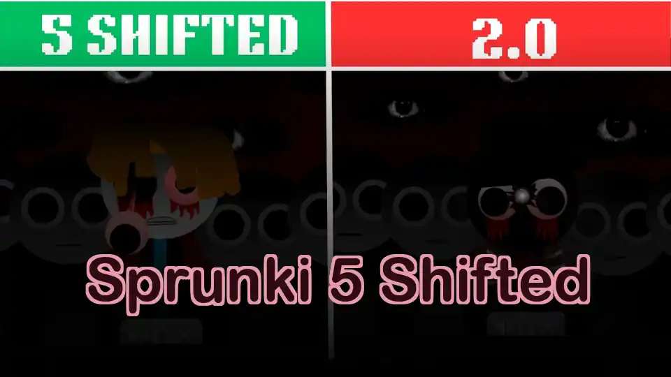 Sprunki 5 Shifted