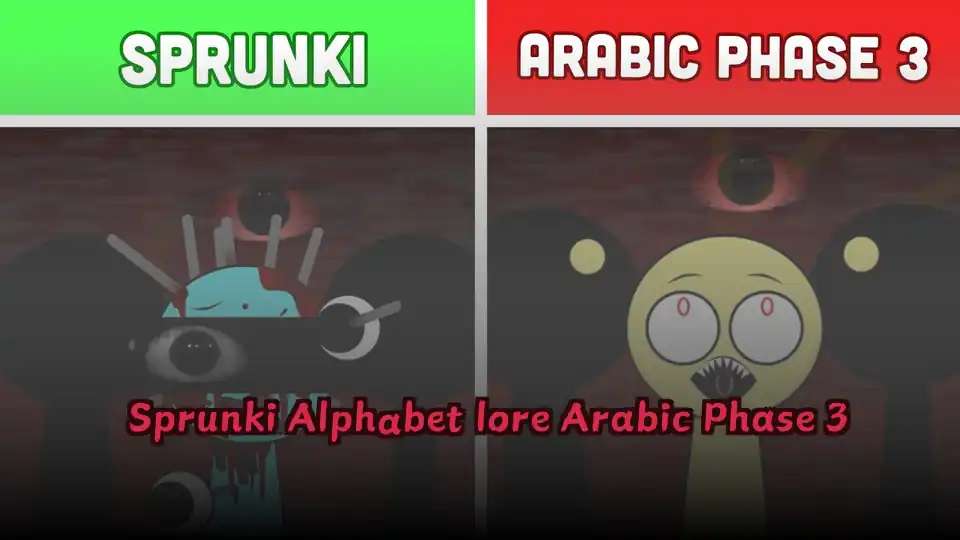 Sprunki Alphabet lore Arabic Phase 3