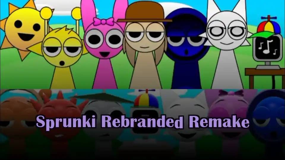 Sprunki Rebranded Remake