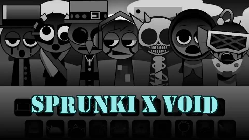 Sprunki x Void