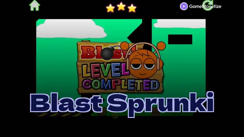 Blast Sprunki