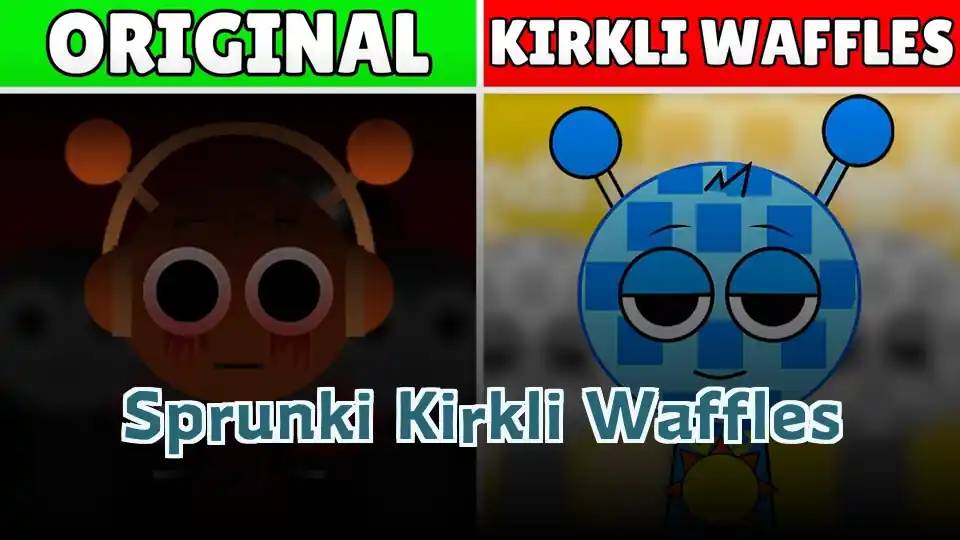 Sprunki Kirkli Waffles