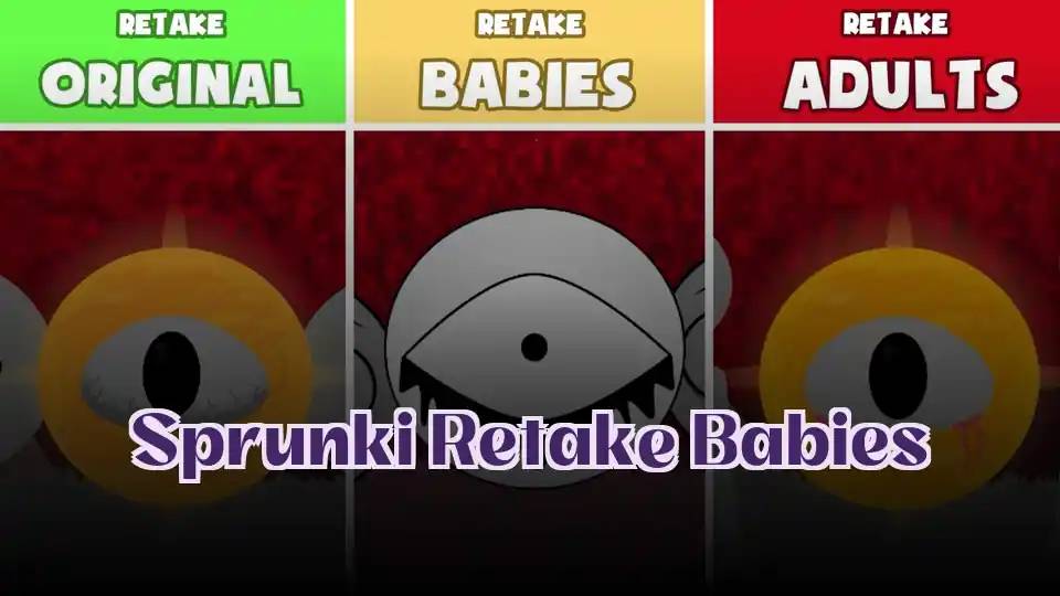 Sprunki Retake Babies